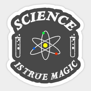 Science is true magic Sticker